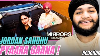 MIRRORS -  JORDAN SANDHU REACTION I ALPHA I KMLTHISIDE