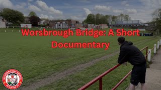 Worsbrough Bridge: A Short Documentary