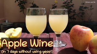 Apple Wine Recipe | Apple wine in 7 days | Coorg style Apple wine | Apple wine without using yeast