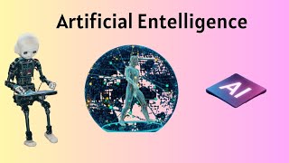 What is Artificial Intelligence (AI) | Understanding AI