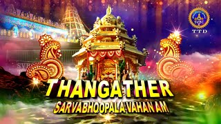 Srivari Brahmotsavam 2021|Sarvabhoopala Vahanam SwarnaRatham | Tirumala |12-10-2021 | SVBC2TTDTamil