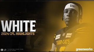 Tim White | 2024 CFL Highlights