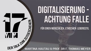 Digitalisierung - Achtung Falle | 17 MIN.TALK #8