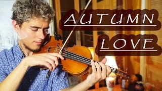 Autumn Love for Violin Solo