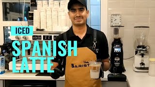 Iced Spanish Latte | How to make a Iced Spanish Latte | Cold Coffee | Barista | Shakil Saki