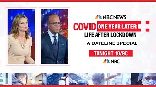 Special Report: "Covid One Year Later: Life After Lockdown" | NBC News