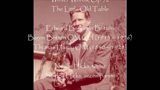 Neville Martin King Hicks Project Britten: The Little Old Table, Winter Words