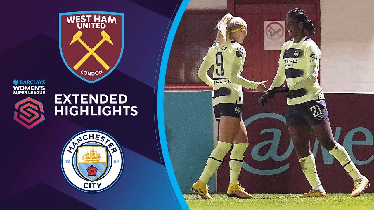 West Ham Vs. Manchester City: Extended Highlights | BWSL | CBS Sports ...