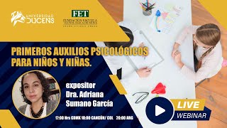 Webinar Primeros auxilios Psicológicos para niños y niñas.