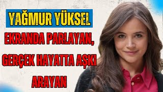 Yağmur Yüksel's Secret Love Story: A Fairytale-Like Dream or Reality?