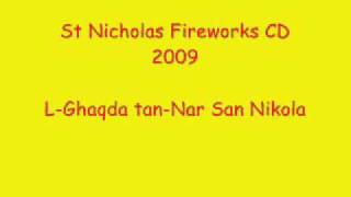 St Nicholas Fireworks Factory CD 2009 - L Ghaqda Tan Nar San Nikola