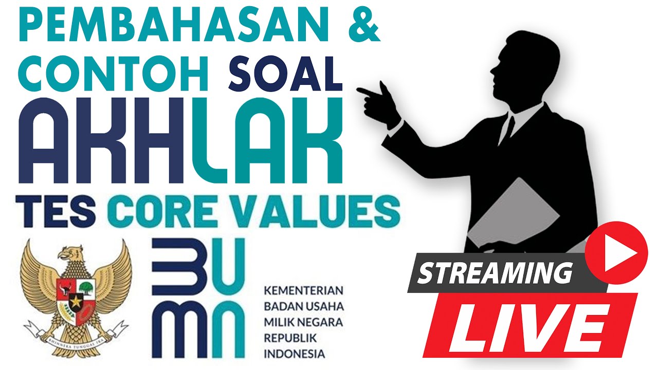 PEMBAHASAN DAN CONTOH SOAL CORE VALUES BUMN - YouTube