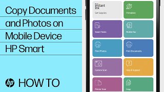 How to Copy Documents and Photos on Your Mobile Device Using HP Smart | HP Smart | HP Support