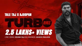 TURBO Rise |Turbo malayalam movie  Tribute song |Mammooty | Tale TAJ Ajoopaan| Ashbin  #trending