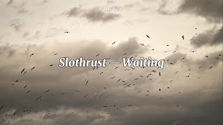 Waiting — Slothrust [lyrics/sub. Español]
