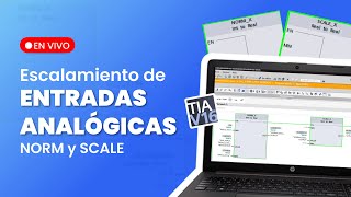 Escalamiento de Entradas analógicas NORM Y SCALE  | EN VIVO