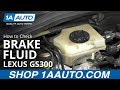 How to Check Brake Fluid 97-05 Lexus GS300