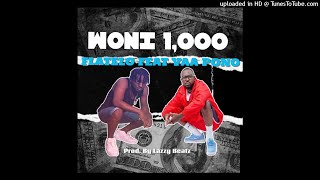 Flatelo - Woni 1000 (Feat. Yaa Pono) (Prod. By Lazzy Beatz)