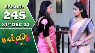 Malli Serial | Episode 245 | 31st Dec 2024 | Nikitha | Vijay | Saregama TV Shows Tamil