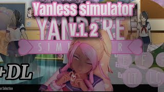 Yanless simulator V.1.2 (Hair update‼️) +DL