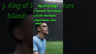 TOP 5 FC25 SONGS #fc25 #eafc #fifa