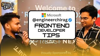 Frontend Secrets REVEALED by Microsoft Engineer Chirag Goel | Curiosity \u0026 Growth in Tech! #microsoft