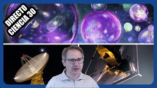 🟥 Directo Ciencia 30 ¿PUEDE EXISTIR el MULTIVERSO? | Defensa Planetaria y más