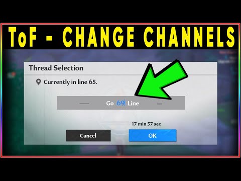 [ToF] How to change channels Tower of Fantasy