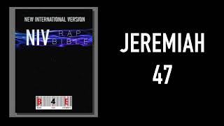 NIV RAP BIBLE: JEREMIAH 47