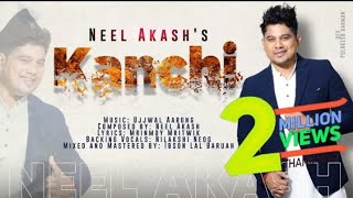 Kanchi By Neel Akash || Ujjwal Aarong  Mrinmoy Mrittik | New Assamese X Nepali Song 2022 #NMusiczone