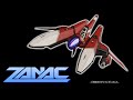 zanac ザナック【全曲アレンジv1.5＋neo】