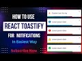How to Use React Toastify for Beautiful Notifications | Toastify | React Toastify, React JS Tutorial