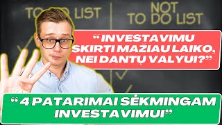 Investicijos Be Streso ir Varžymo: 4 efektyvūs patarimai tingiems investuotojams