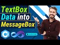 Show TextBox Data Into CSharp Visual Studio MessageBox - Fast & Simple
