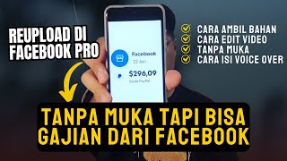 5 Juta sebulan? Cara Gajian rutin dari konten Reupload di Facebook Reels!