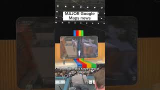 First Look At Immersive View For Google Maps