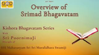 Overview of Srimad Bhagavatam | Presentation | Srimad Bhagavatam for Children | Sri Poornimaji