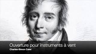 Catel, Ouverture pour instruments à vent