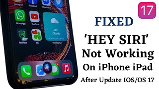 "HEY SIRI" Not Working After Update iOS 17 ! Fix Hey Siri Not working On iPhone ! Fix Siri & Search