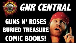 Guns N' Roses Buried Treasure & Rarities Episode 8: GNR Comic Books!