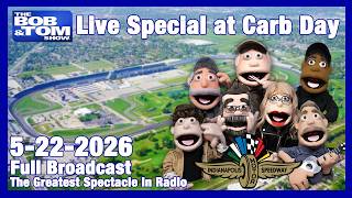 The BOB AND TOM SHOW MAY 22, 2026