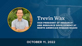 Chapel | Trevin Wax