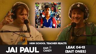History Teacher vs Jai Paul - 'Leak 04-13 (Bait Ones)' | Reaction & Discussion