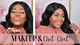 Makeup & Chit Chat