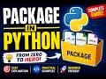 Package in Python Explained for Complete  Beginners