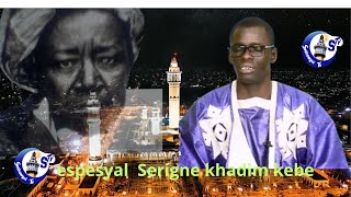 🔴 EN DIRECT espesyal  Serigne khadim kebe