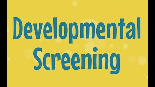 Developmental Screening 3 1 24