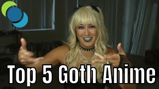 Top 5 Goth Anime