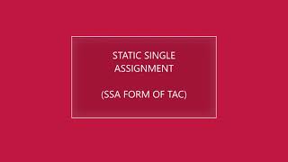 CD | SSA - Static Single Assignment for Three Address Code