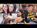 life update || NEW TATTOO 🤍 || FACE REVEAL ? 🫢😳